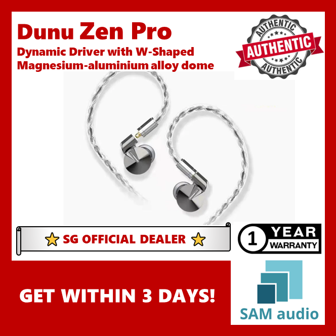 [?SG] DUNU Zen Pro, Dynamic Driver with Magnesium-aluminium Alloy Dome